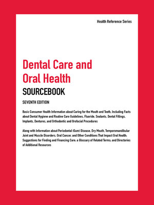 cover image of Dental Care and Oral Health Sourcebook